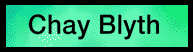 CHAY BLYTH