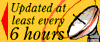 Updated at least every 6 hours